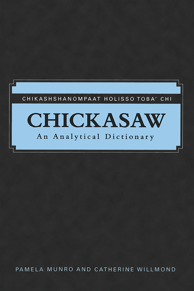 Chickasaw: An Analytical Dictionary