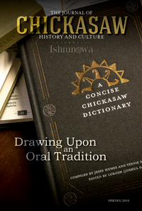 The Journal of Chickasaw History and Culture - Spring 2016