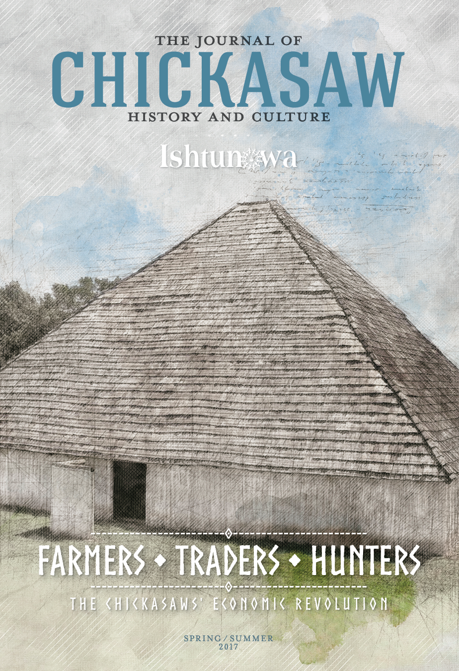 The Journal of Chickasaw History and Culture - Spring/Summer 2017