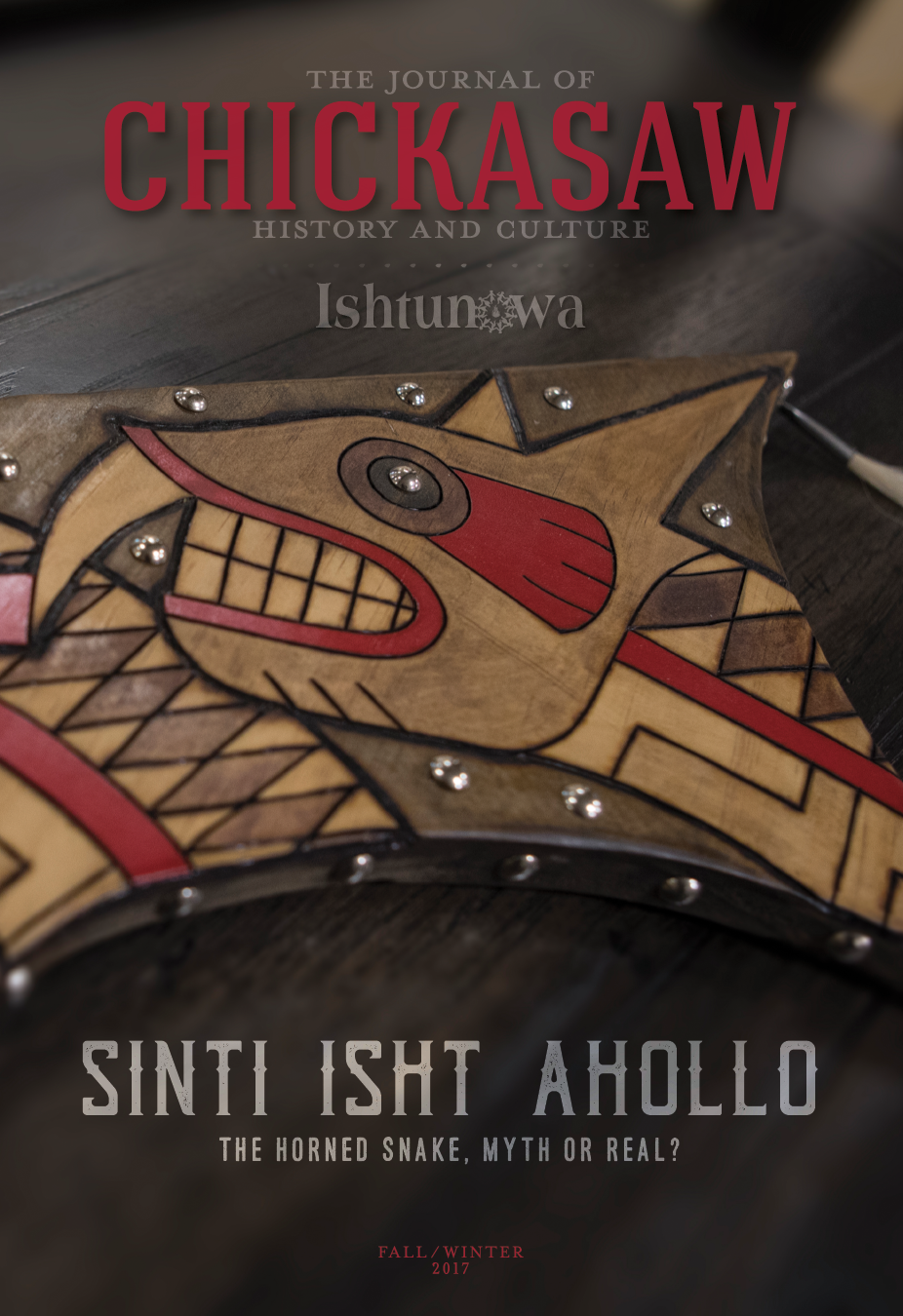 The Journal of Chickasaw History and Culture - Fall/Winter 2017