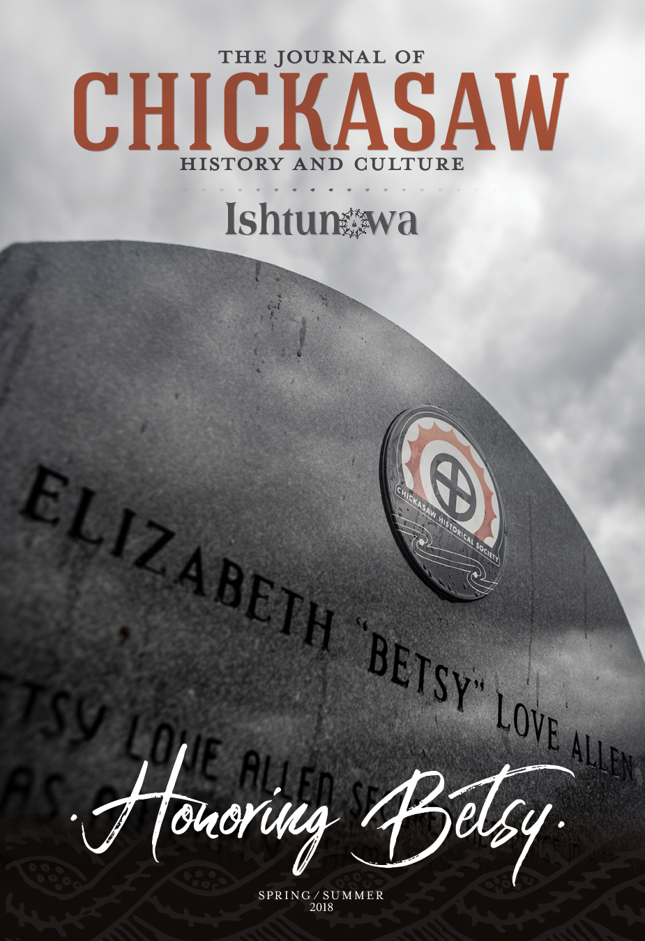 The Journal of Chickasaw History and Culture - Spring/Summer 2018