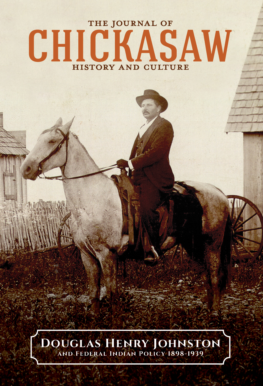The Journal of Chickasaw History and Culture - 2019