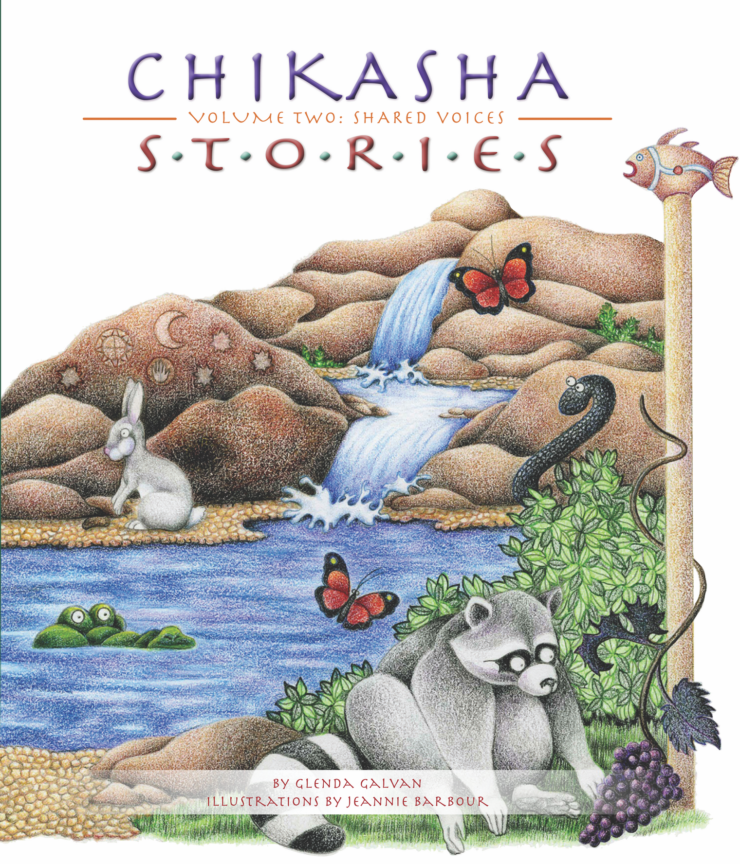 Chikasha Stories Volume Two