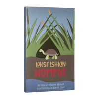 Loksi' Ishkin Homma (Turtle’s Red Eyes)