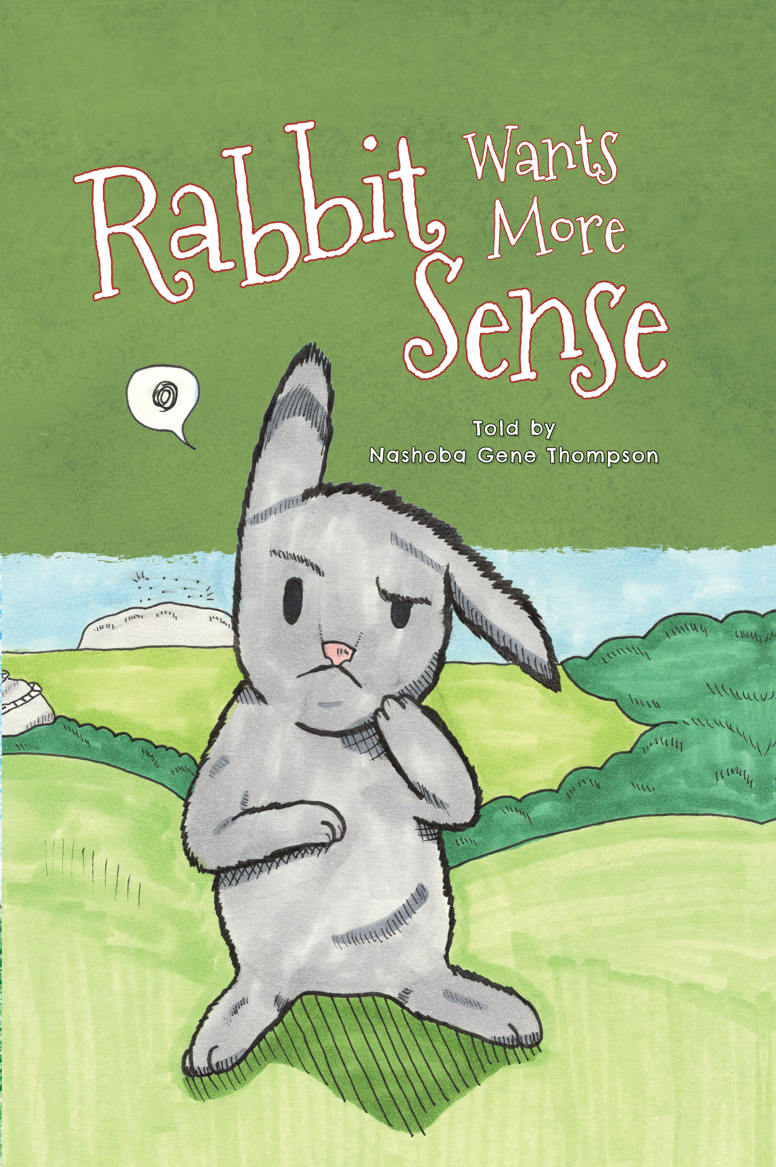 Rabbit Wants More Sense