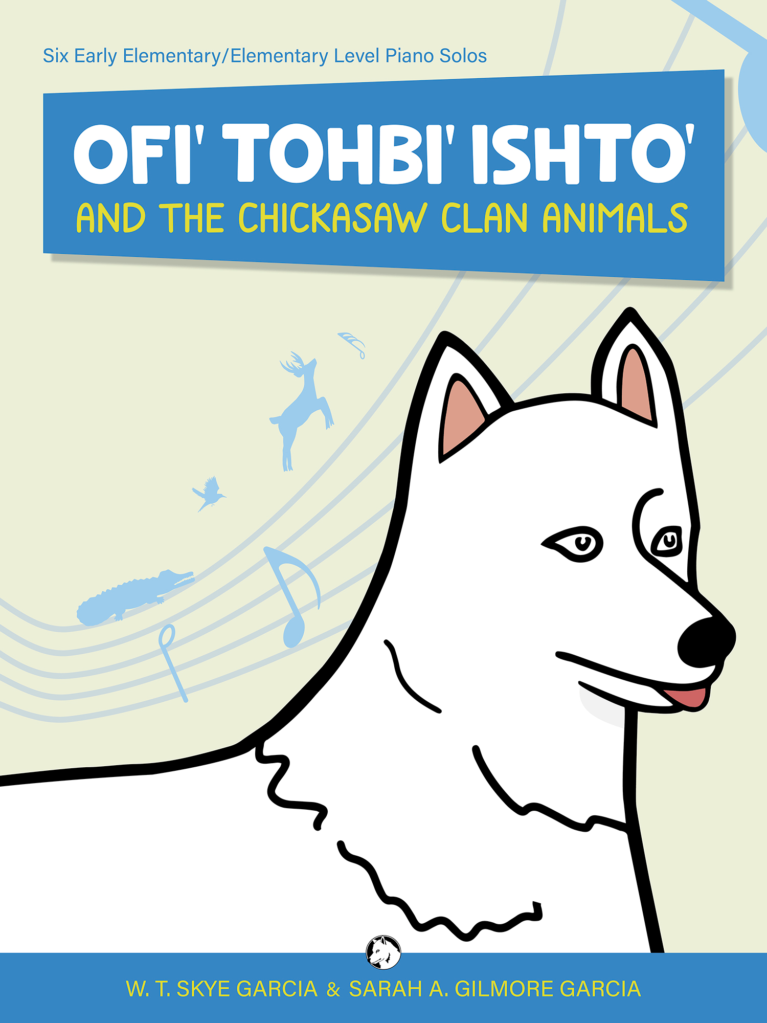 Ofi' Tohbi' Ishto' & the Chickasaw Clan Animals
Six Early Elementary/Elementary Level Piano Solos