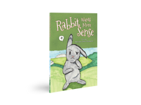 Rabbit Wants More Sense