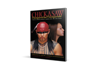 Chickasaw Unconquered & Unconquerable